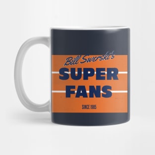 Bill Swerski's Superfans Since 1985 Mug